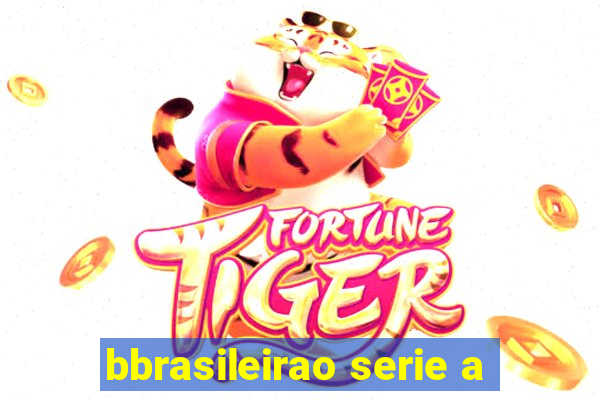 bbrasileirao serie a