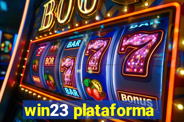 win23 plataforma