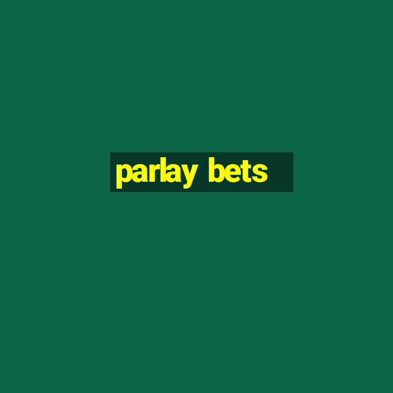 parlay bets