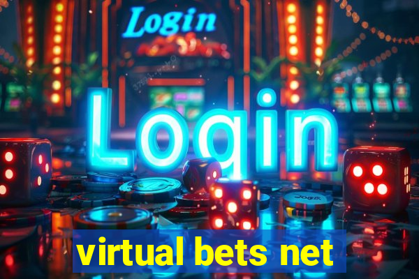 virtual bets net