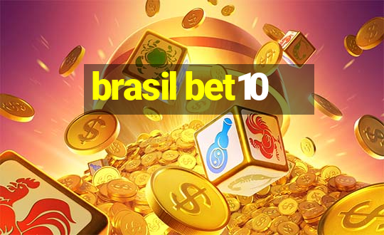 brasil bet10