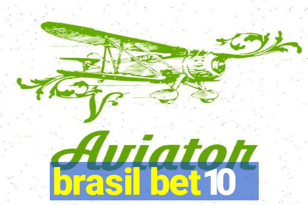 brasil bet10