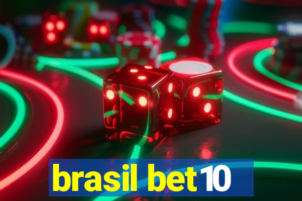 brasil bet10