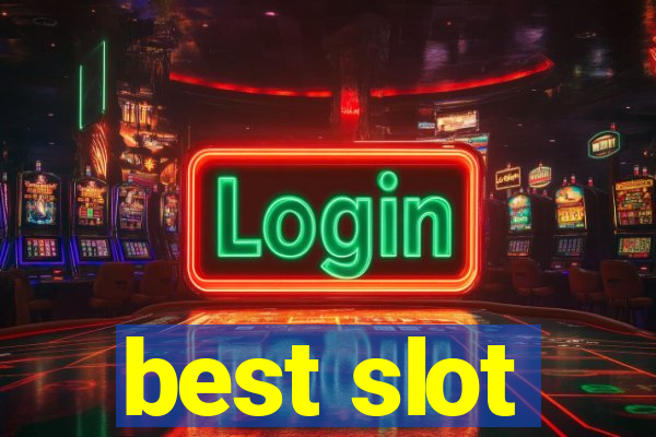 best slot