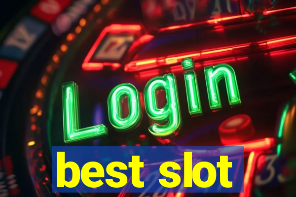 best slot