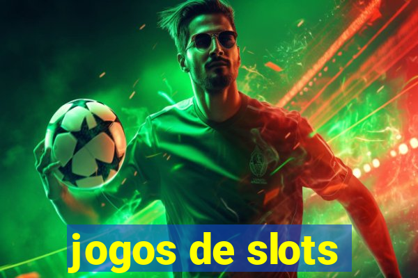 jogos de slots