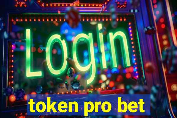 token pro bet