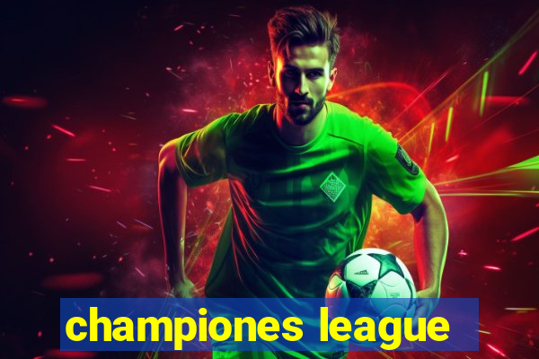 championes league