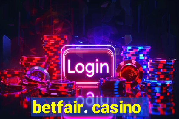 betfair. casino