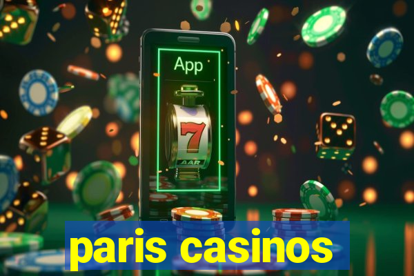 paris casinos