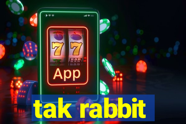 tak rabbit