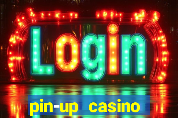 pin-up casino reclame aqui