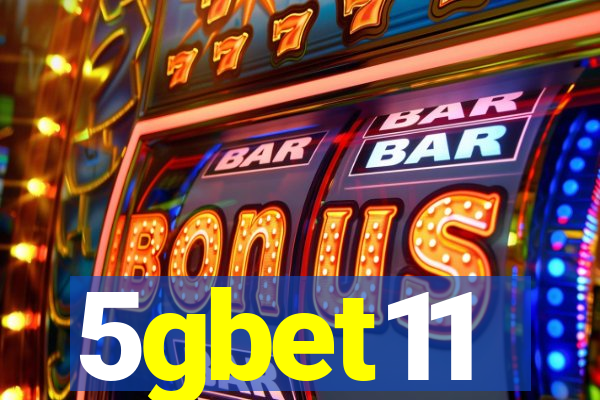 5gbet11