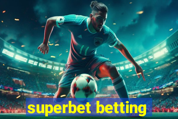 superbet betting