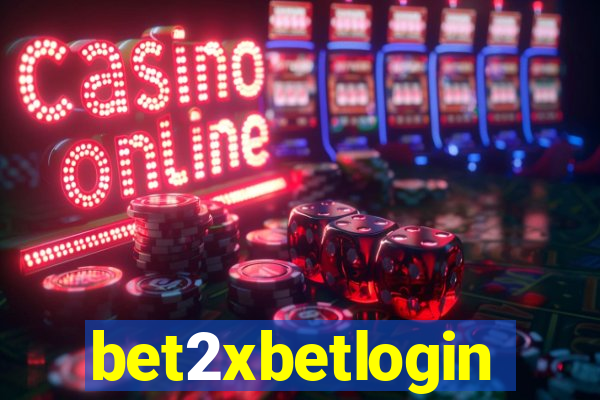 bet2xbetlogin