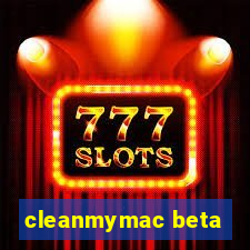 cleanmymac beta