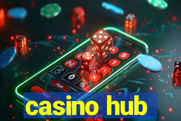 casino hub