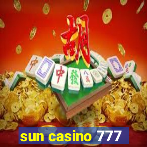 sun casino 777