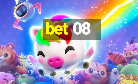 bet 08