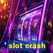 slot crash