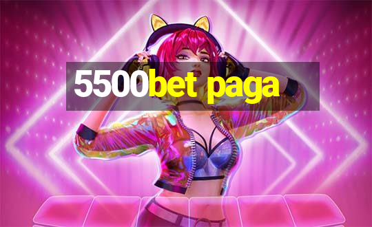 5500bet paga