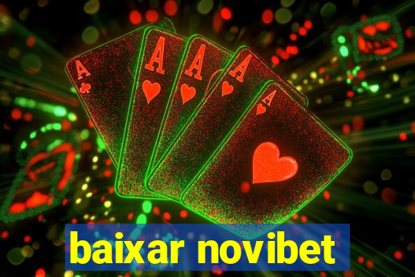 baixar novibet