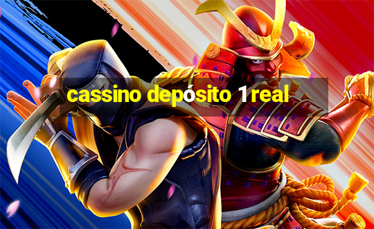 cassino depósito 1 real