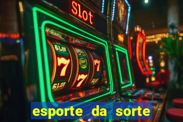 esporte da sorte qual melhor jogo para ganhar dinheiro