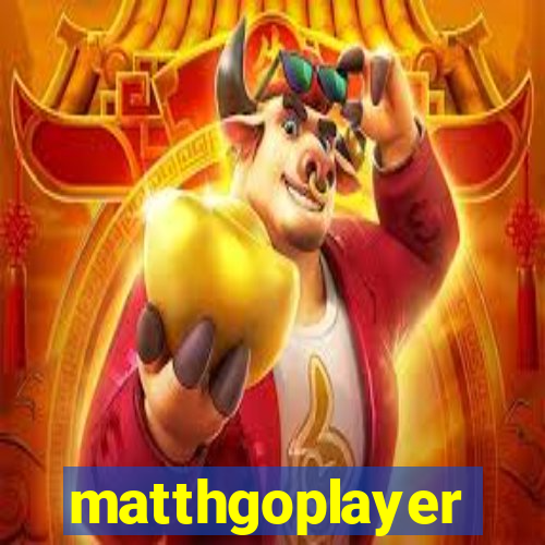 matthgoplayer