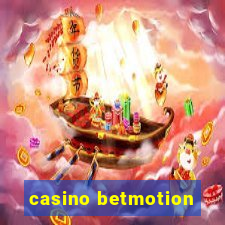 casino betmotion