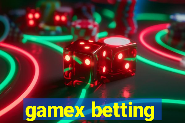 gamex betting