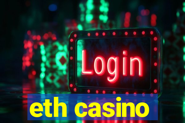 eth casino