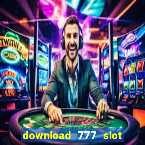 download 777 slot machine game