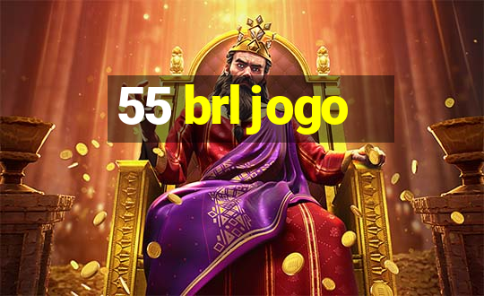 55 brl jogo