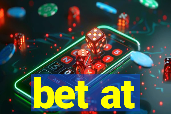 bet at