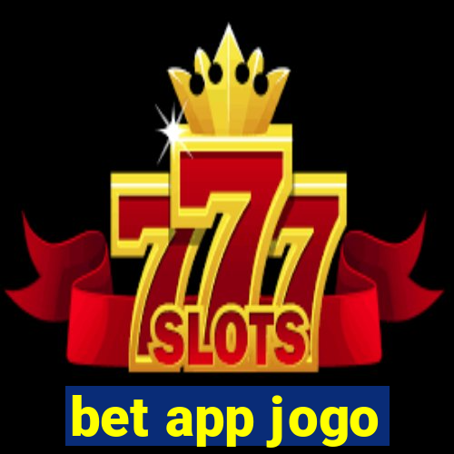 bet app jogo