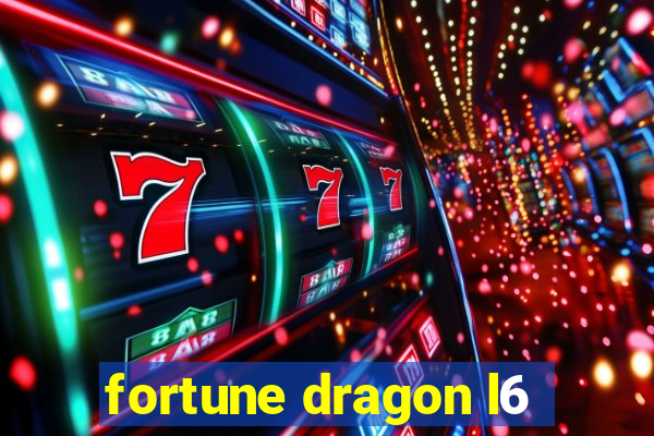 fortune dragon l6