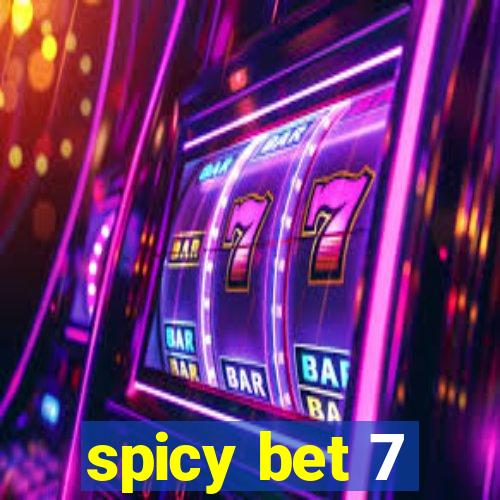 spicy bet 7