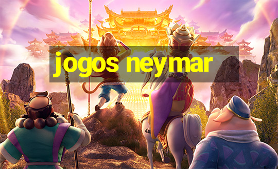 jogos neymar