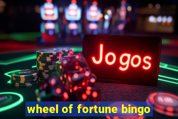 wheel of fortune bingo