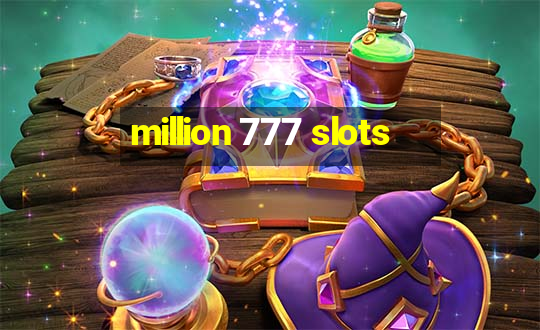 million 777 slots