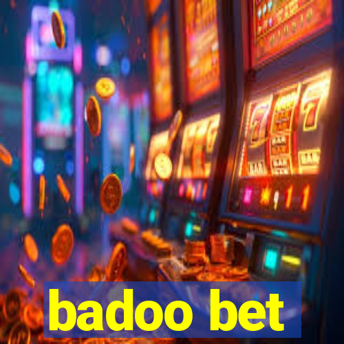 badoo bet