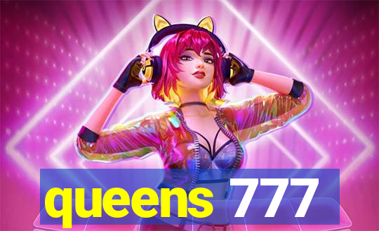 queens 777