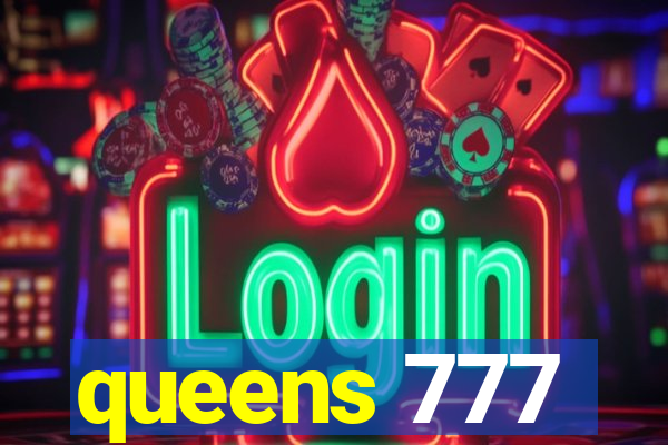 queens 777