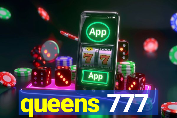 queens 777