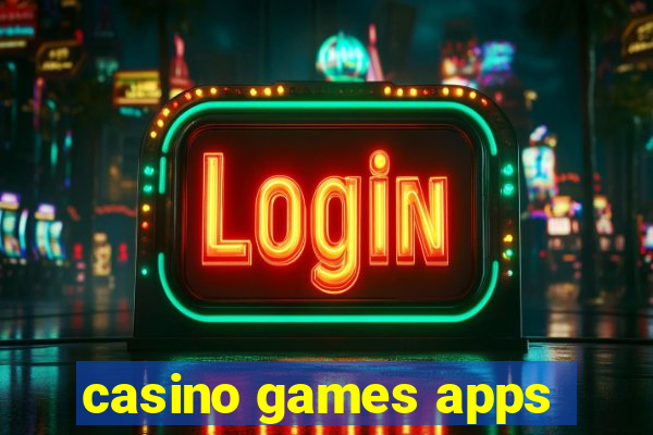 casino games apps