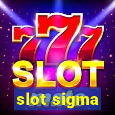 slot sigma