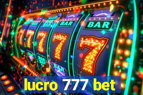 lucro 777 bet