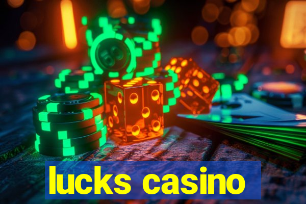 lucks casino