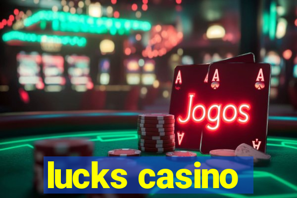 lucks casino